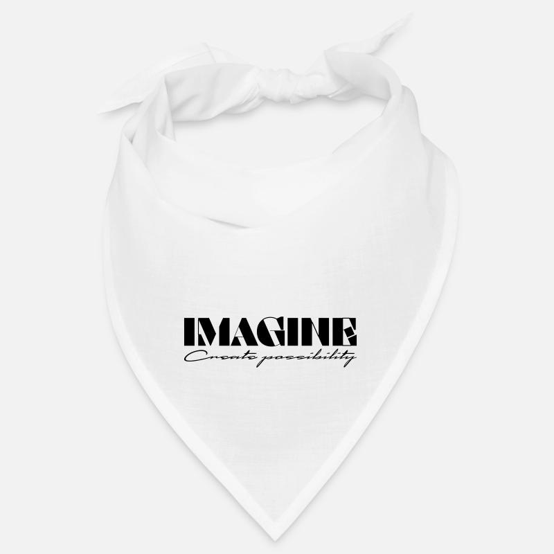 Imagine Créer une possibilité Bandana