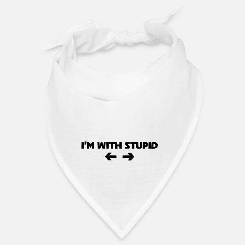 Je suis avec stupide Bandana