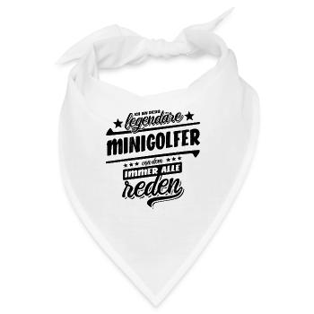 Ich bin dieser legendäre Minigolfer - Spruch - Bandana - Weiß - Vorne