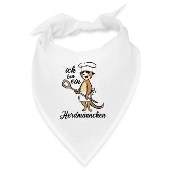 Ich bin ein Herdmännchen - Erdmännchen Kochlöffel - Bandana - Weiß - Vorne