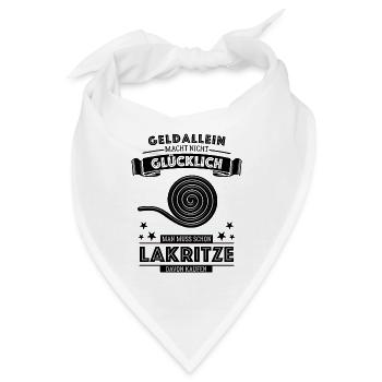 Geld allein macht nicht glücklich - aber Lakritze - Bandana - Weiß - Vorne
