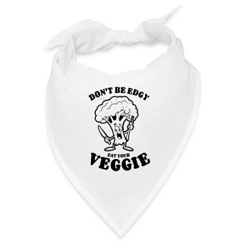 Don't be edgy, eat your Veggie - Brokkoli, vegan - Bandana - Weiß - Vorne