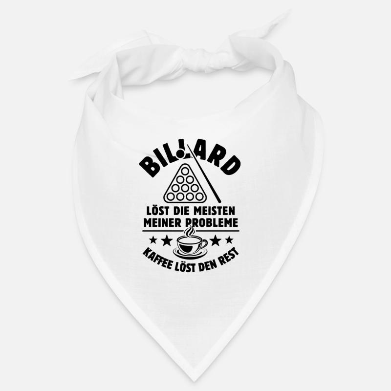 Billard löst meine Probleme - Kaffee Spruch Bandana