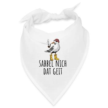 Möwe - Sabbel nich dat geit - Nordsee - Geschenk - Bandana - Weiß - Vorne