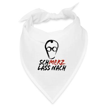 Schmerz lass nach - nein zu Merz - Kanzler - Bandana - Weiß - Vorne