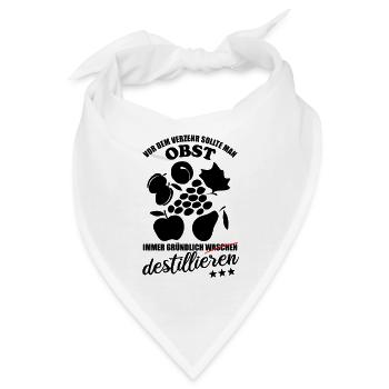 Obst vor dem Verzehr immer gründlich destillieren - Bandana - Weiß - Vorne