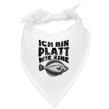 Ich bin platt wie eine Flunder - Spruch - Bandana - Weiß - Vorne