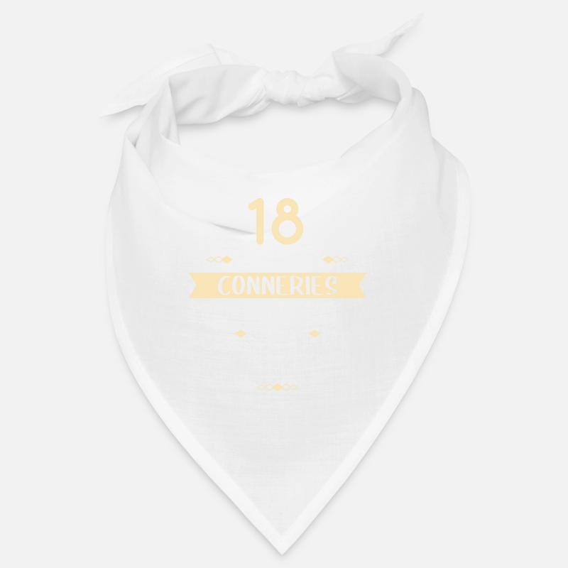 Anniversaire 18 ans - 18 ans de conneries - Bandana - blanc