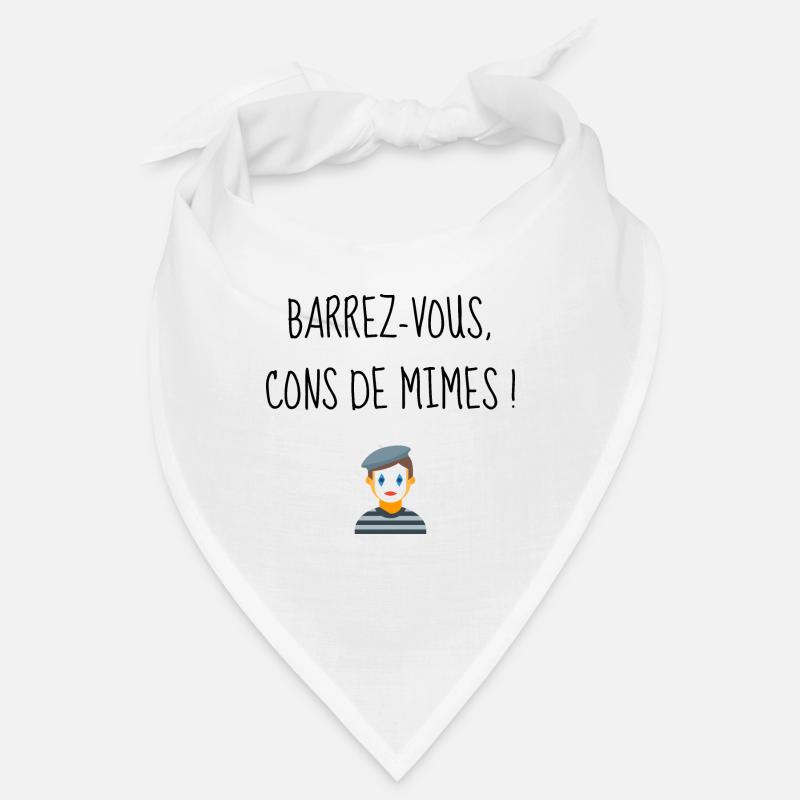 Barrez-vous, cons de mimes ! Bandana