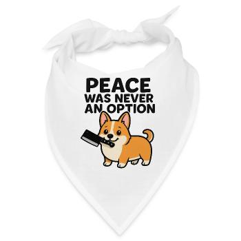 Peace Was Never an Option (Corgi) - Bandana - Weiß - Vorne