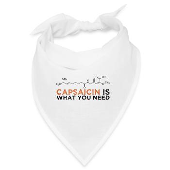 Capsaicin Ist Das Was Du Brauchst - Bandana - Weiß - Vorne