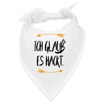 Ich glaub es hackt Sprüche - Bandana - Weiß - Vorne