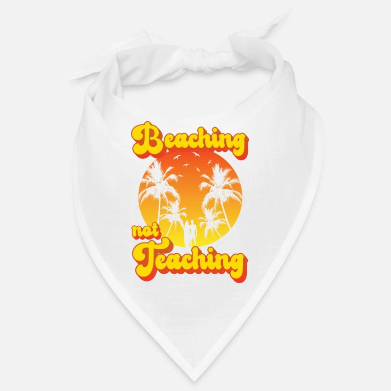 Beaching not Teaching - Bandana - Weiß