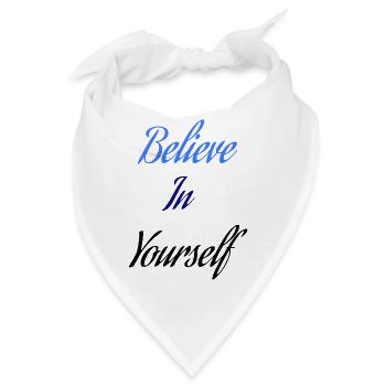 Glaube an dich selbst(M) - Bandana - Weiß - Vorne