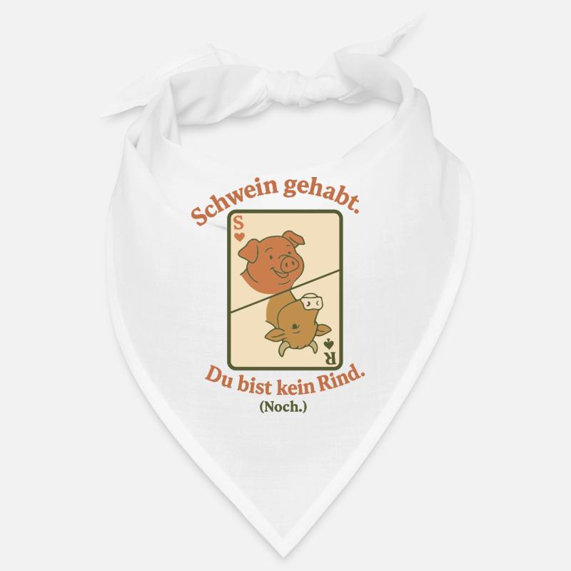 Cochon, tu n’es pas une vache. Encore. Bandana