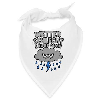 Wetter schlecht Laune auch – Mürrische Wolke Shirt - Bandana - Weiß - Vorne
