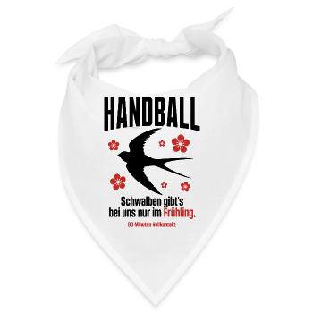 Handball Spruch – Schwalben nur im Frühling - Bandana - Weiß - Vorne