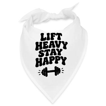 Lift Heavy Be happy - Bandana - Weiß - Vorne