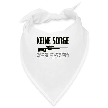 Keine Sorge, du warst nicht das Ziel Gewehr Jagen - Bandana - Weiß - Vorne