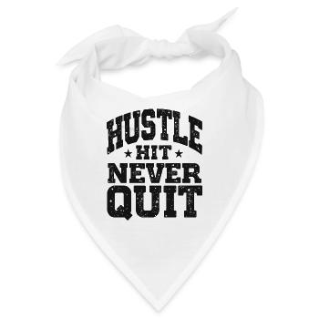 Hustle Hit Never Quit Sportler Fitness - Bandana - Weiß - Vorne