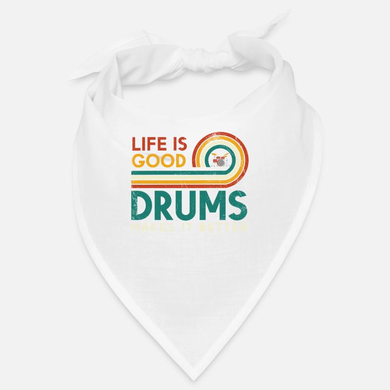 Life is good drums makes it better design for - Bandana - white