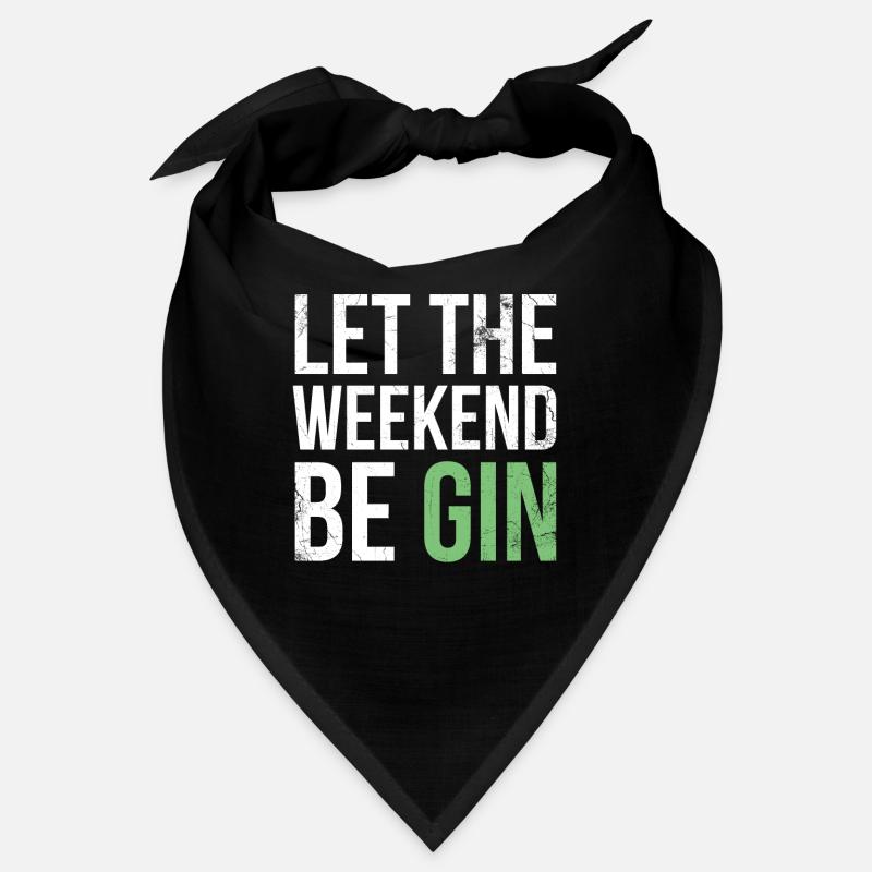 Que le week-end soit gin Bandana