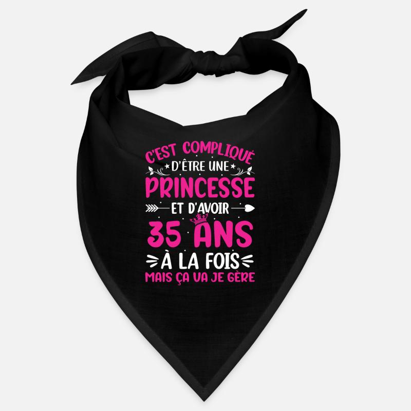 Une princesse et d'avoir 35 ans Bandana