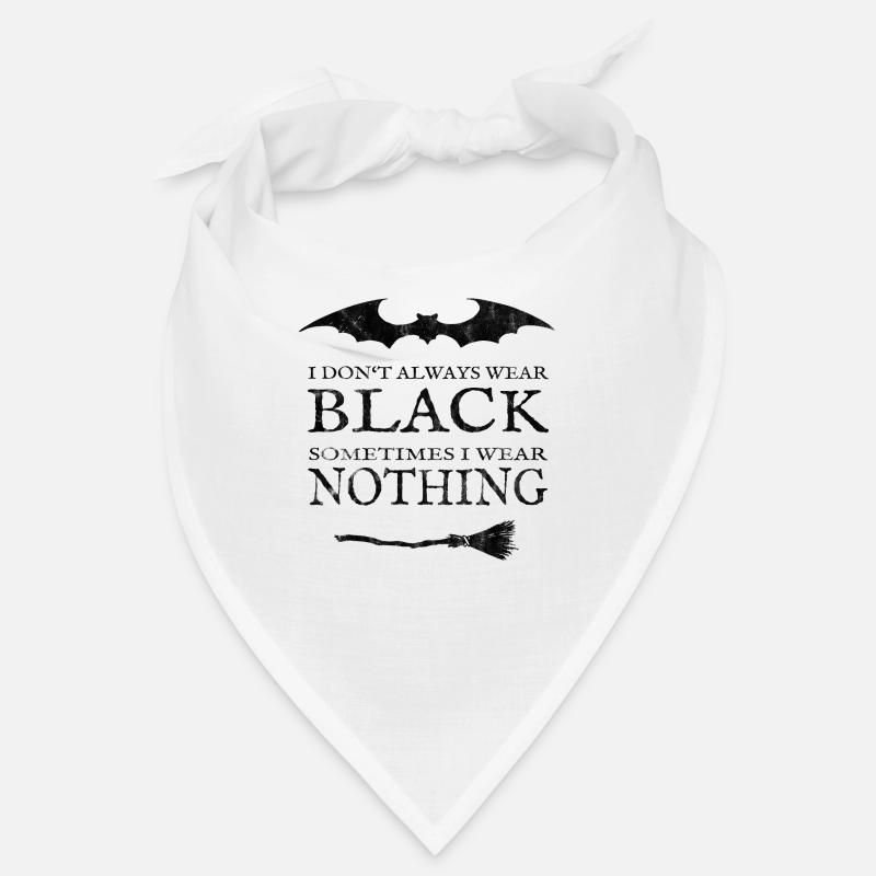 Schwarz oder Nackt. Mit Fledermaus und Besen. Bandana