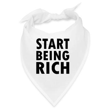 Start being rich - Bandana - Weiß - Vorne