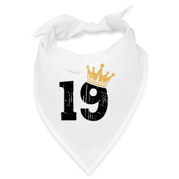 19 Krone 19. Geburtstag 19 Jahre - Bandana - Weiß - Vorne