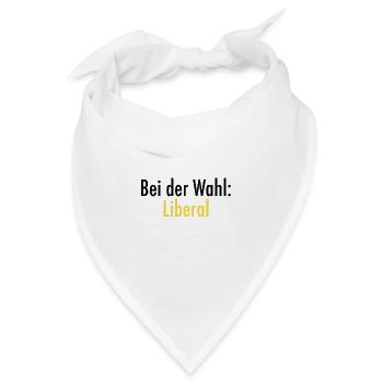 Bei der Wahl: Liberal - Bandana - Weiß - Vorne