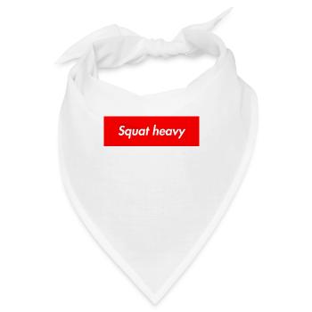 Squat heavy - Bandana - Weiß - Vorne