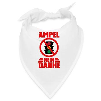 AMPEL - Nein Danke! Demo Ampelregierung Bundestag - Bandana - Weiß - Vorne