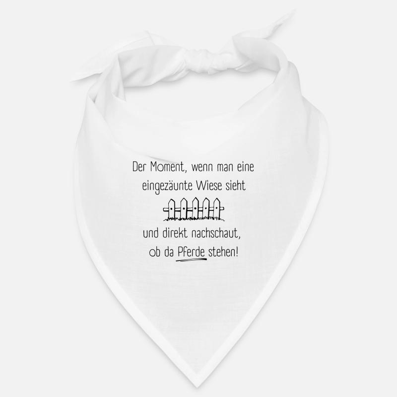Der Moment, wenn man eine eingezäunte Wiese sieht Bandana