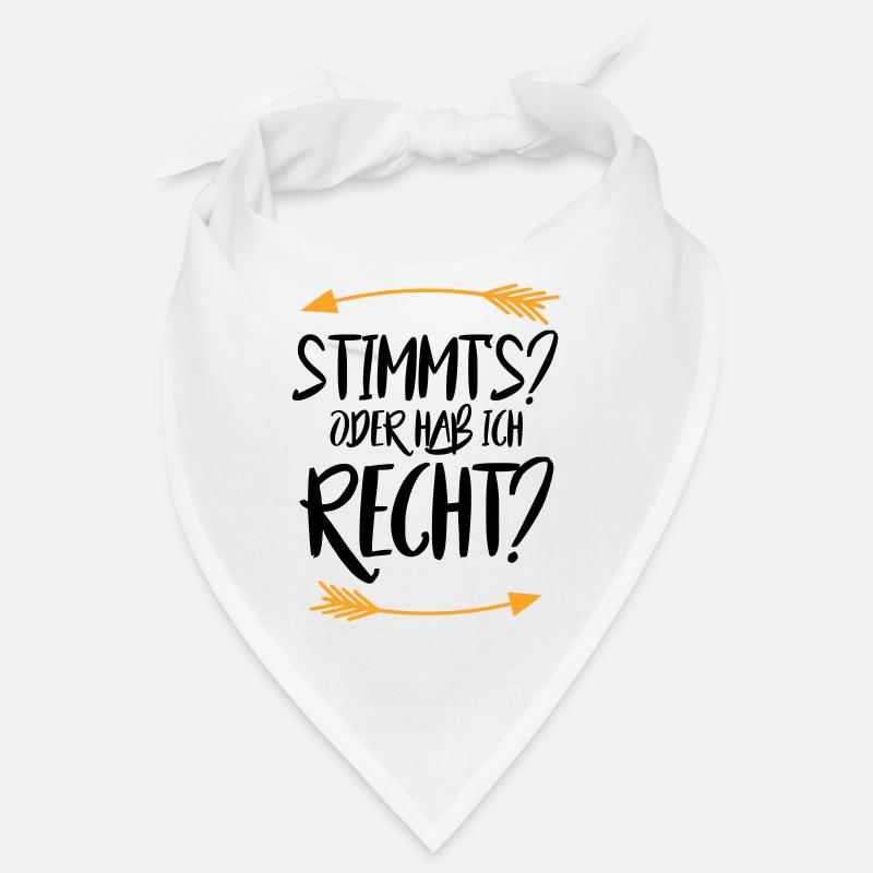 Stimmt s oder hab ich recht Bandana