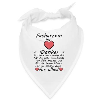 Fachärztin Danke sagen Dankeschön zum Abschied - Bandana - Weiß - Vorne