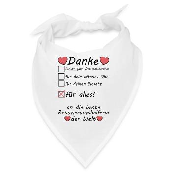 Dankeschön für Renovierungshelferin Renovierung - Bandana - Weiß - Vorne