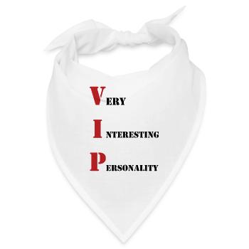 VIP: Sehr interessante Persönlichkeit - Bandana - Weiß - Vorne