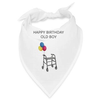 Happy birthday old boy - Bandana - Weiß - Vorne