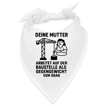  deine mutter witz baustelle gegengewicht - Bandana - Weiß - Vorne