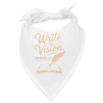 Schreibe die Vision Habakuk 2,2 - Bandana - Weiß - Vorne