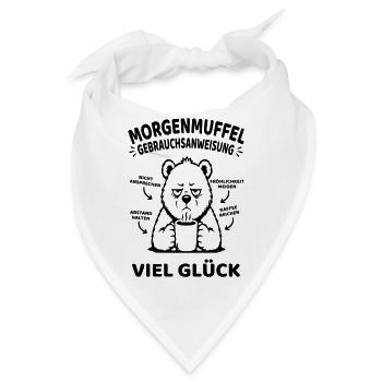 Morgenmuffel Gebrauchsanweisung Kaffee Tee  - Bandana - Weiß - Vorne