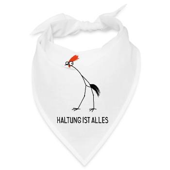 Haltung ist alles – Lustiger Hahn - Bandana - Weiß - Vorne