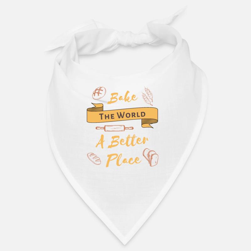 Bake The World A Better Place Cool Baking Lover Bandana