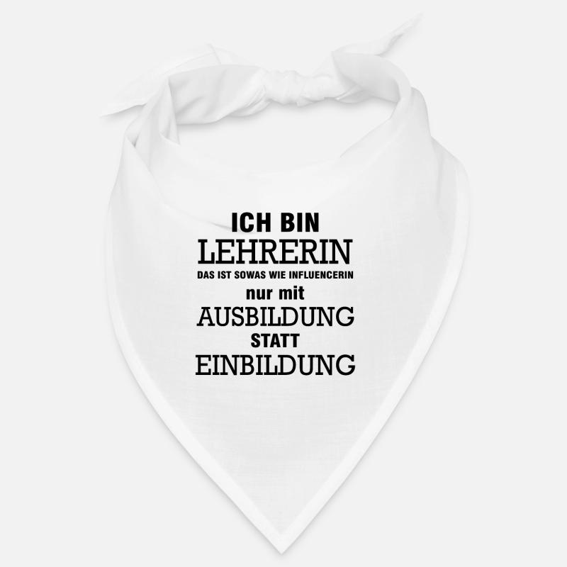 Ich bin Lehrerin Student Schule Geschenk Professor Bandana