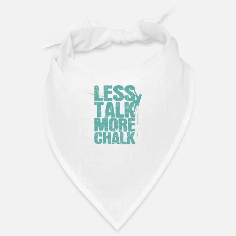Less Talk More Chalk Klettern Bouldern - Bandana - Weiß