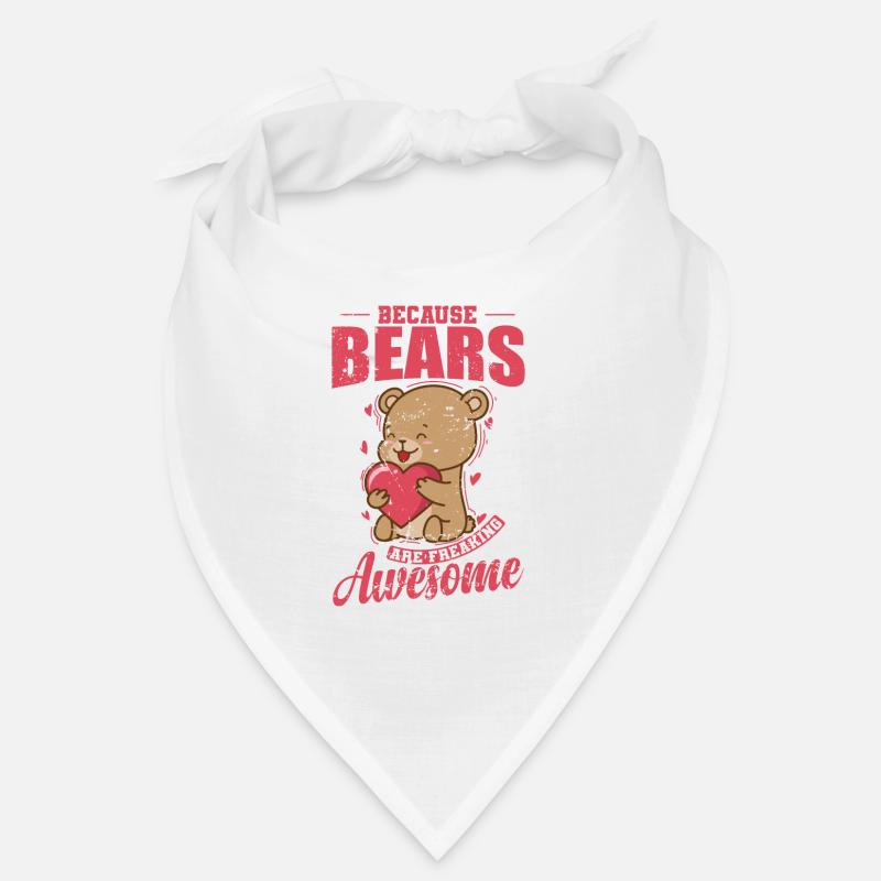 Because Bears are freaking Awesome Wald Tier Bandana