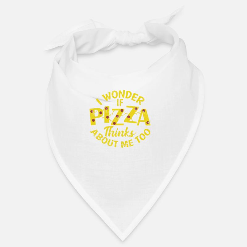Je me demande si Pizza pense aussi à moi Bandana