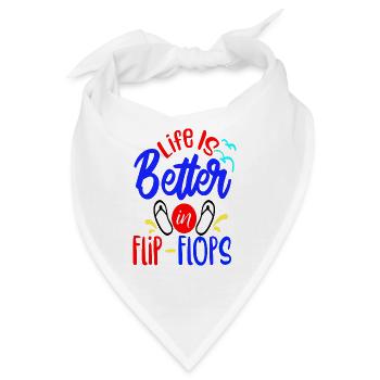 Das Leben ist besser in Flip-Flops - Bandana - Weiß - Vorne