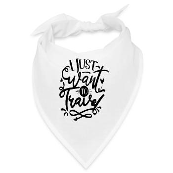Ich will einfach nur reisen - Bandana - Weiß - Vorne